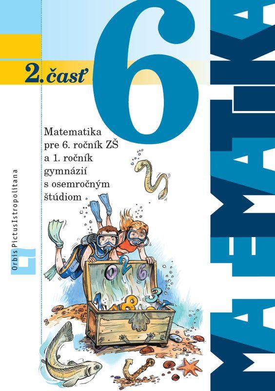 Kniha: Matematika 6 - 2. časť - Ján Žabka