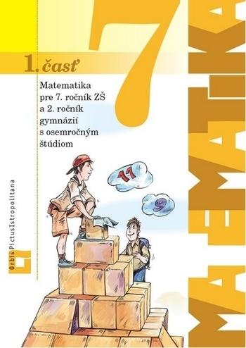 Kniha: Matematika 7 - 1. časť - Ján Žabka