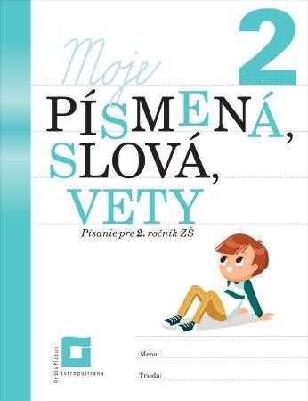 Kniha: Moje písmená, slová vetyautor neuvedený