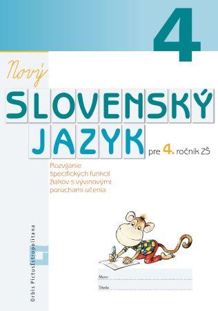 Kniha: Nový Slovenský jazyk pre 4. ročník ZŠ (pracovná učebnica) - Alena Kurtulíková