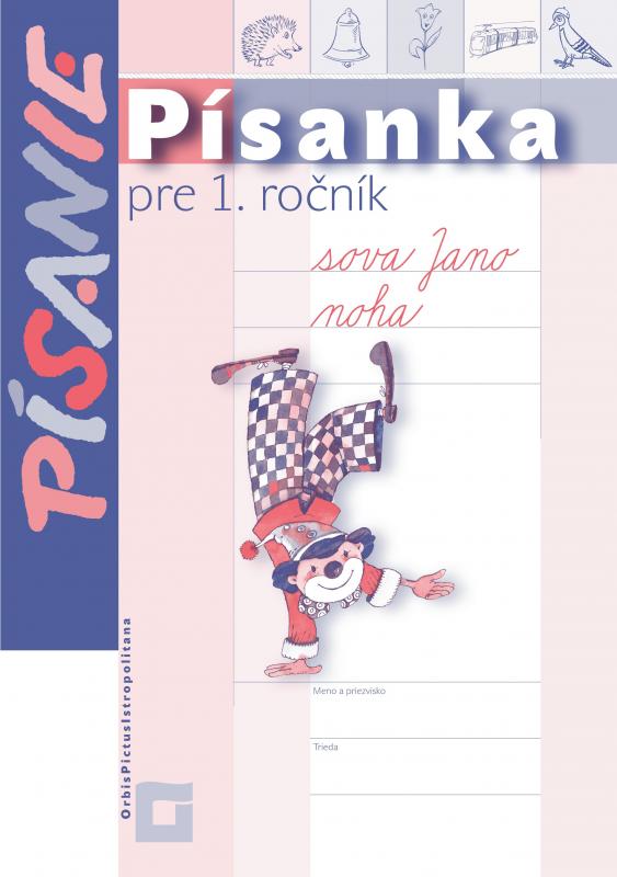 Kniha: Písanka pre 1. ročník - Kamila Štefeková