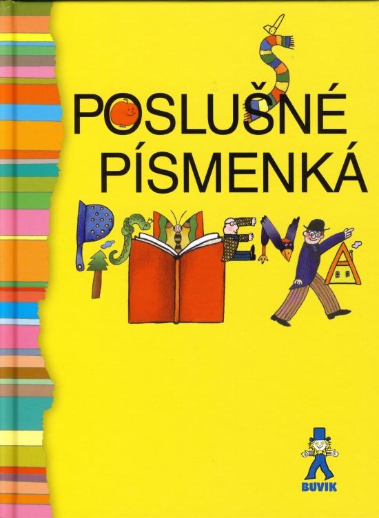 Kniha: Poslušné písmenká - Števková Mária