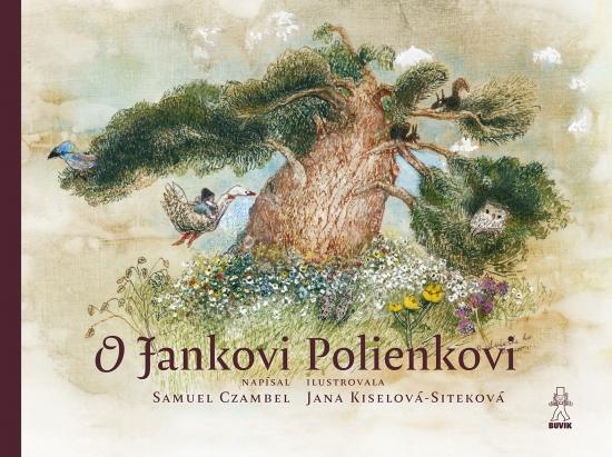 Kniha: O Jankovi Polienkovi - Czambel Samuel
