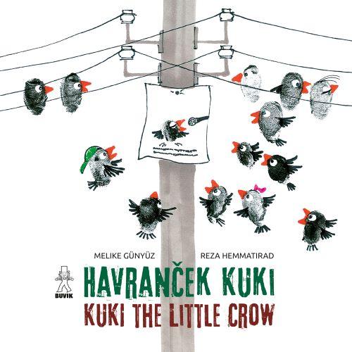 Kniha: Havranček Kuki / Kuki the little crow - Melike Günyüz