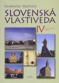 Slovenská vlastiveda IV - Nitrianska župa