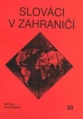Kniha: Slováci v zahraničí 30 - Kolektív autorov