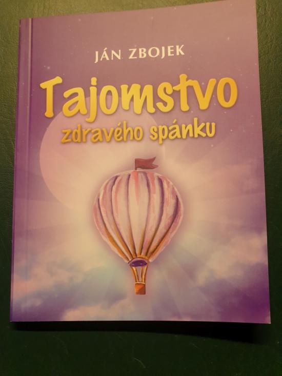 Kniha: Tajomstvo zdravého spánku - Zbojek Ján
