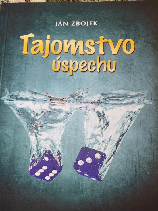 Kniha: Tajomstvo úspechu - Zbojek Ján