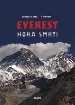 Kniha: Everest - Hora smrti - František Kele