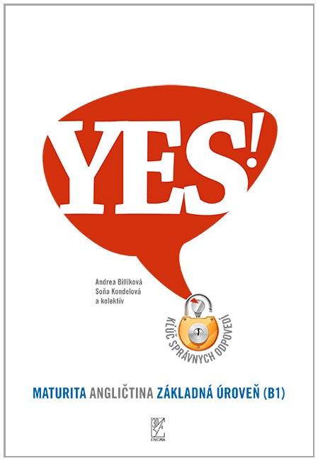 Kniha: YES! Kľúč správnych odpovedí - Andrea Billíková