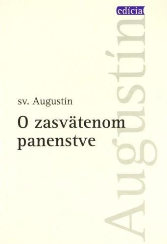 Kniha: O zasvätenom panenstve - Sv. Augustín