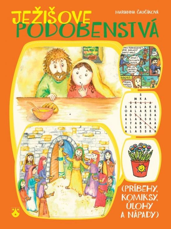 Kniha: Ježišove podobenstvá - Čaučíková Marianna