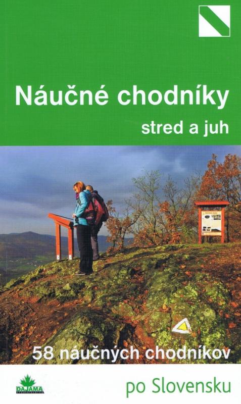 Kniha: Náučné chodníky- stred a juh - Kollár, a kolektív autorov Daniel