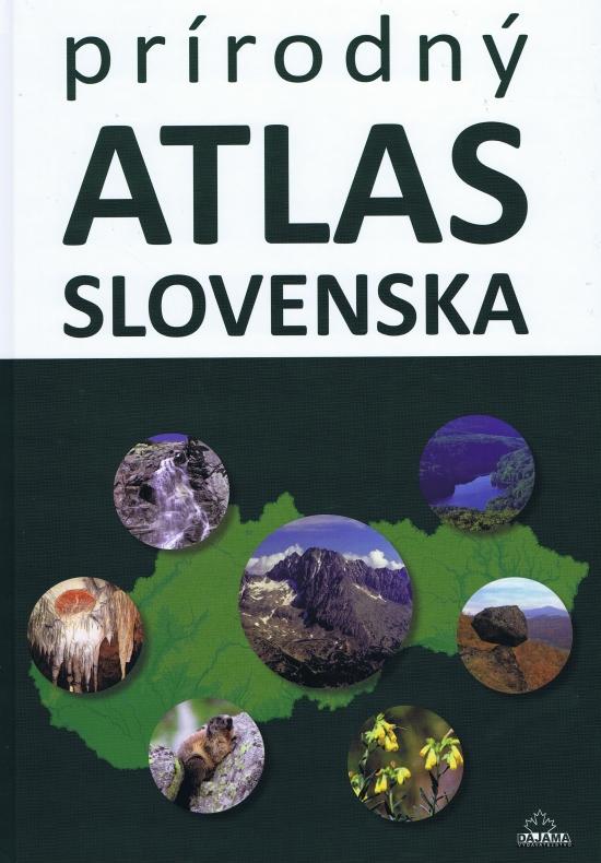 Prírodný atlas Slovenska (2. vyd.)