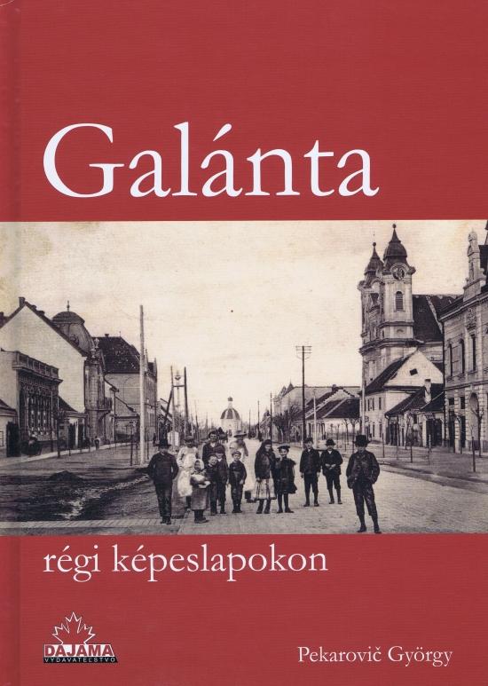 Kniha: Gálanta régi képeslapokon - Pekarovič György