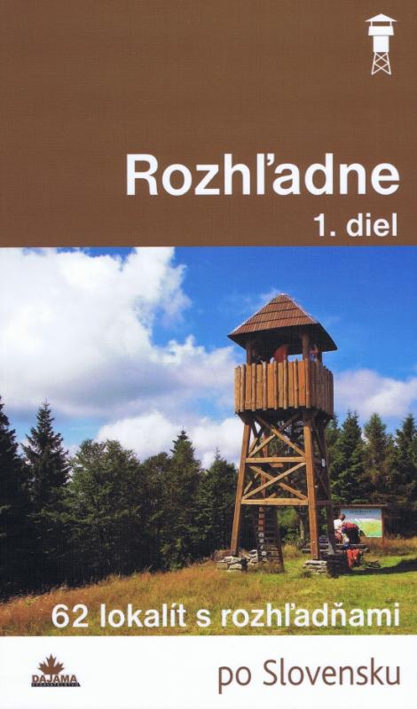 Kniha: Rozhľadne 1. diel - Khandl Ladislav