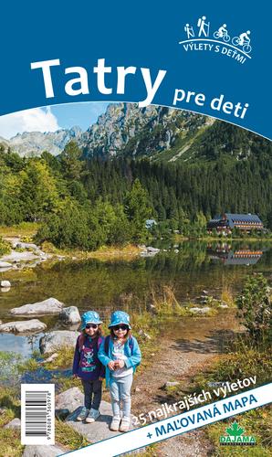 Kniha: Tatry pre deti - Kollár, Viera Poláková Daniel