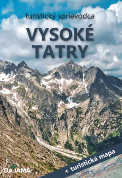 Kniha: Vysoké Tatry (3. vydanie) +mapa - Ján Lacika