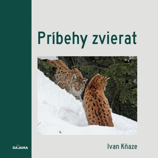 Kniha: Príbehy zvierat - Kňaze Ivan