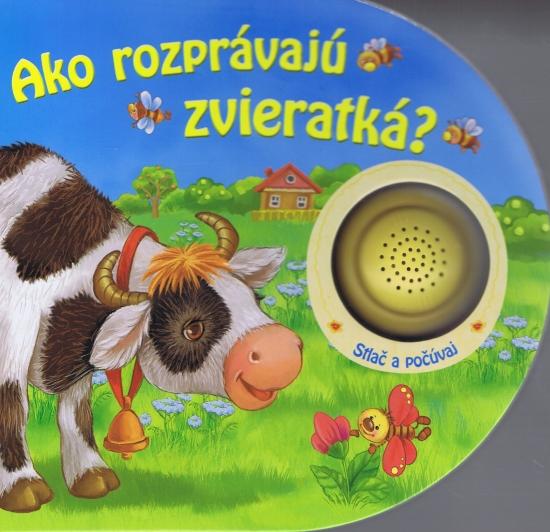 Kniha: Ako rozprávajú zvieratka ?autor neuvedený