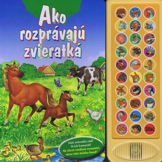Kniha: Ako rozprávajú zvieratá- zvuková knižkaautor neuvedený