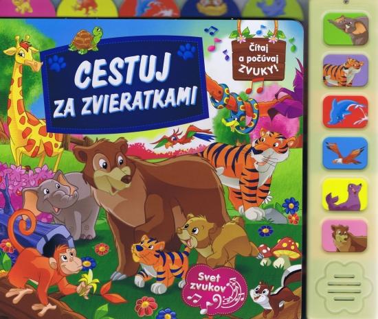 Kniha: Cestuj za zvieratkami - zvuková knižkaautor neuvedený