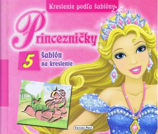 Kniha: Princezničky- kreslenie podľa šablónyautor neuvedený