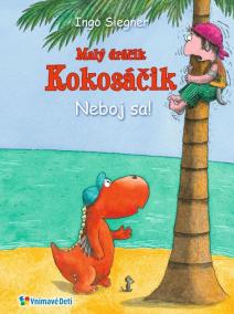 Dráčik Kokosáčik 2: Neboj sa!