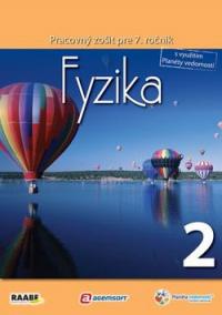 Fyzika 2 pre 7. ročník základnej školy a 2. ročník gymnázií s osemročným štúdiom