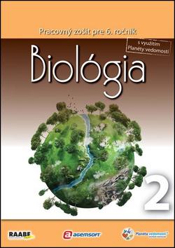 Kniha: Biológia pre 6. ročník 2. polrok - Jana Višňovská