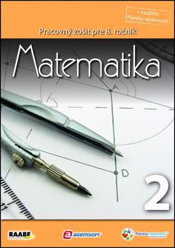 Kniha: Matematika pre 8. ročník základnej školy a 3. ročník gymnázií s osemročným štúdiom/2. polrok - Kolektív autorov