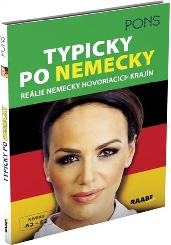 Kniha: Typicky po nemecky- Pons- reálie nemecky hovoriacich krajín - Wolk Ulrike