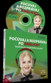 Počúvaj a rozprávaj po anglicky - audiokurz anglického jazyka - CD