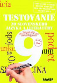 Testovanie 9 zo slovenského jazyka a literatúry- testy pre 9 ročník ZŠ