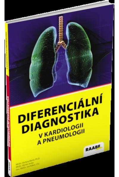 Kniha: Diferenciální diagnostika v kardiologii a pneumologii - Kolektív autorov