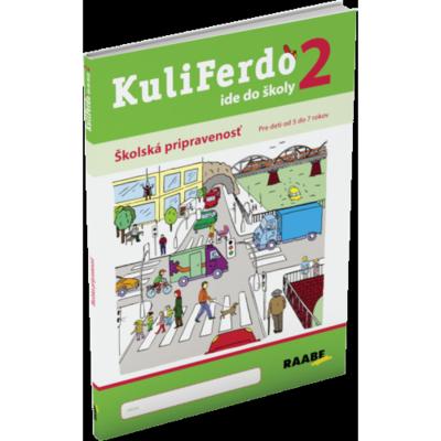 Kniha: KULIFERDO IDE DO ŠKOLY 2KULIFERDO IDE DO ŠKOLY 3 - Michaela Gondeková