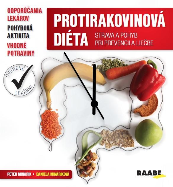 Kniha: Protirakovinová diéta - doc. MUDR. Peter Minárik