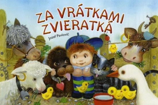 Kniha: Za vrátkami zvieratká - Pavlovič Jozef