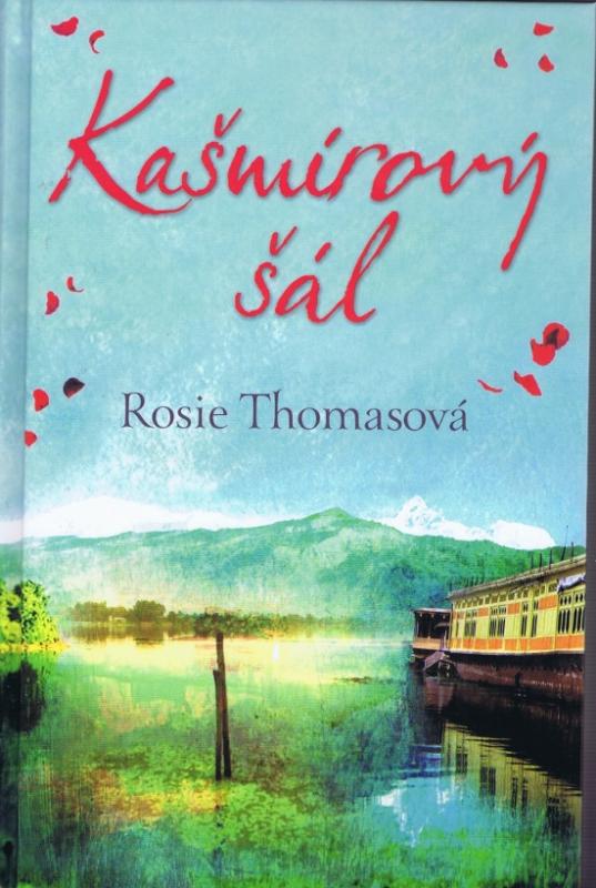 Kniha: Kašmírový šál - Thomasová Rosie