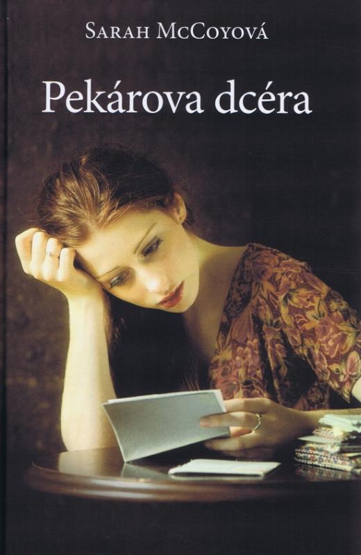 Kniha: Pekárova dcéra - McCoyová Sarah