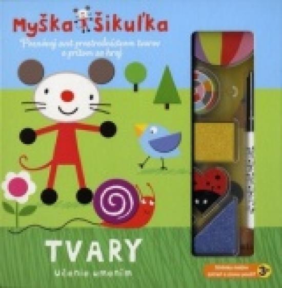 Kniha: Myška Šikuľka – Tvary - Stanleyová Mendy