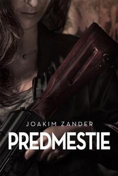 Kniha: Predmestie - Zander Joakim