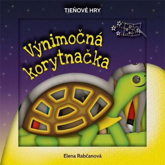 Kniha: Výnimočná korytnačka - Rabčanová Elena