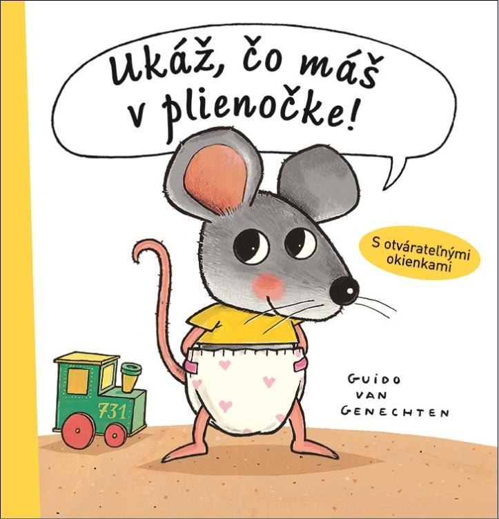 Kniha: Ukáž, čo máš v plienočke! - Genechten Guido Van