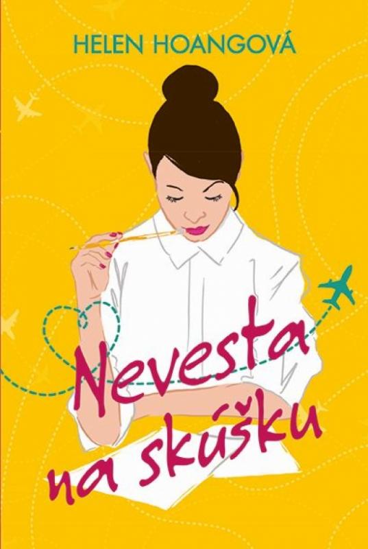 Kniha: Nevesta na skúšku - Hoangová Helen