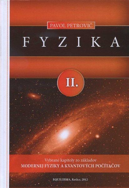 Kniha: Fyzika II. - Pavol Petrovič