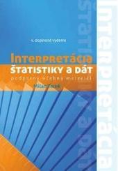 Kniha: Interpretácia štatistiky a dát - podporný učebný materiál 4. doplnené vydanie - Milan Terek
