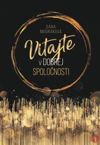 Vitajte v dobrej spoločnosti