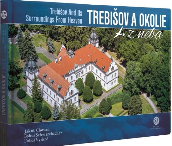 Kniha: Trebišov a okolie z neba - Chovan,B.Schwarzbacher, L.Vyskoč J.