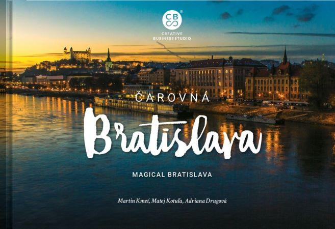 Kniha: Čarovná Bratislava - Adriana Drugová